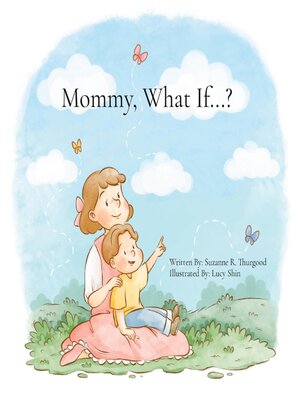 cover image of Mommy, What If...?
